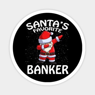 Santas Favorite Banker Christmas Magnet